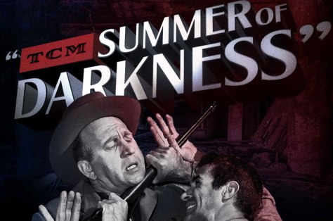 TCM Summer of Darkness